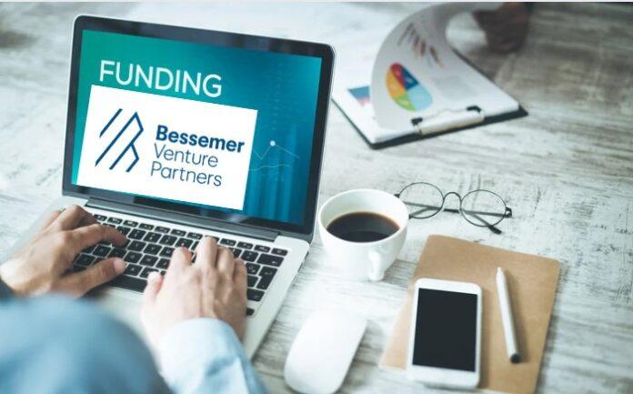 Bessemer Venture Partners $4.6 Billion fund to back startups founders in all stages of growth