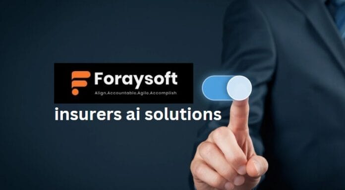 ForaySoft AI tools for Insurers ForaySoft